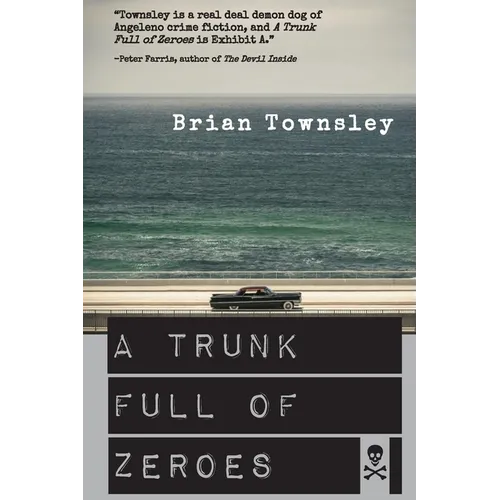 A Trunk Full of Zeroes - Paperback