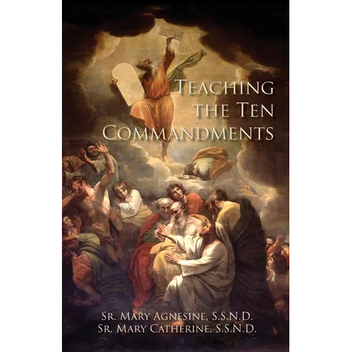 Teaching the Ten Commandments - Paperback