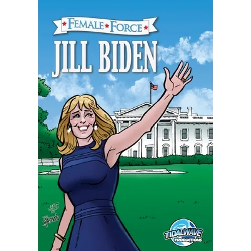 Female Force: Jill Biden - Paperback