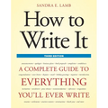 How to Write It: A Complete Guide to Everything You'll Ever Write - Paperback