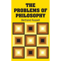 The Problems of Philosophy - Hardcover
