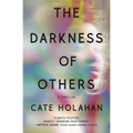 The Darkness of Others - Paperback
