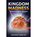 Kingdom Madness - Paperback
