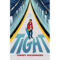 Tight - Hardcover