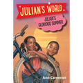 Julian's Glorious Summer - Paperback