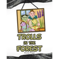 Trolls in the Forest - Paperback