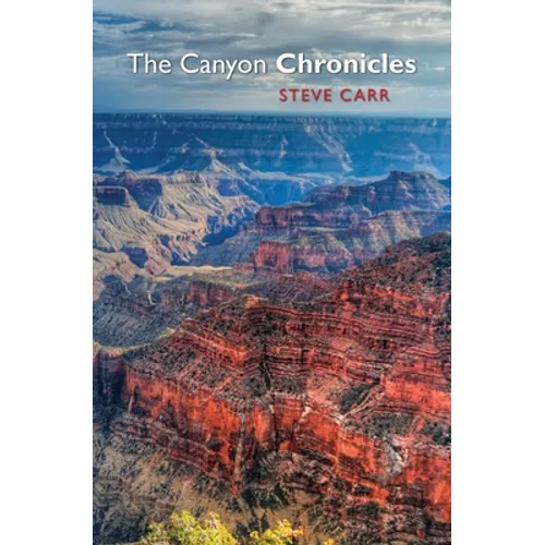 The Canyon Chronicles - Paperback