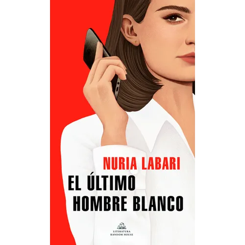 El Último Hombre Blanco / The Last White Man - Paperback