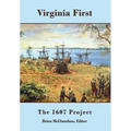 Virginia First: The 1607 Project - Hardcover