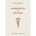 Homeopatia Y Vacunas - Paperback