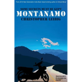 Montanamo: Some Secrets Must Be Kept - Paperback
