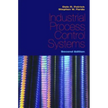 Industrial Process Control Systems, Second Edition - Paperback
