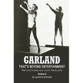 Garland - That's Beyond Entertainment - Reflections on Judy Garland Volume 2 - Paperback