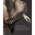 Fashion Reimagined: Themes and Variations 1700-Now - Hardcover