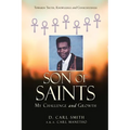 Son of Saints: My Challenge and Growth - Paperback