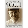 Then Sings My Soul - Paperback