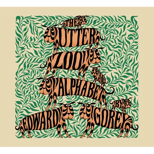 The Utter Zoo: An Alphabet - Hardcover