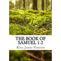 The Book of Samuel 1-2 (KJV) (Large Print) - Paperback