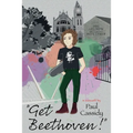 "Get Beethoven!" - Paperback
