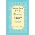 Greenup County, Kentucky Marriages, The First 100 Years, 1803-1903, A-K - Paperback