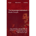 The Sovereign Individual, Made Simple - Paperback