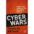 Cyber Wars: Hacks That Shocked the Business World - Paperback