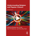 Understanding Religion and Popular Culture - Paperback