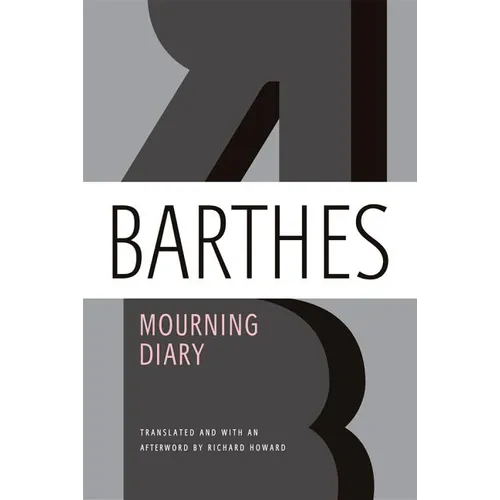 Mourning Diary: October 26, 1977 - September 15, 1979 - Paperback