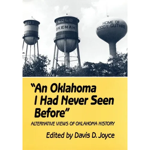 An Oklahoma I Had Never Seen Before - Paperback