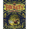 The Thickety: A Path Begins - Paperback