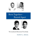 Born Together-Reared Apart - Hardcover