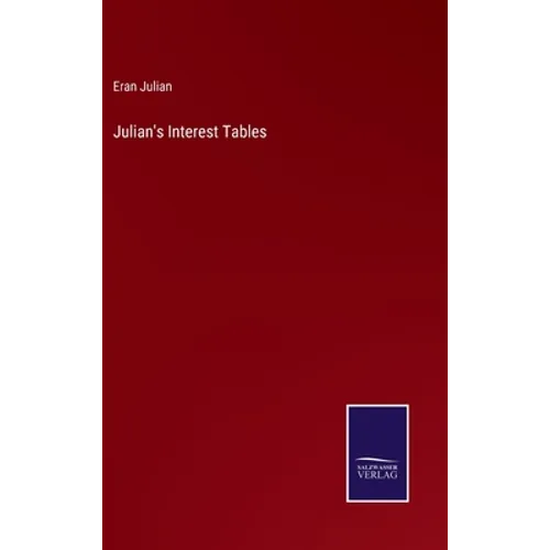 Julian's Interest Tables - Hardcover