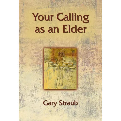 Your Calling as an Elder - Paperback