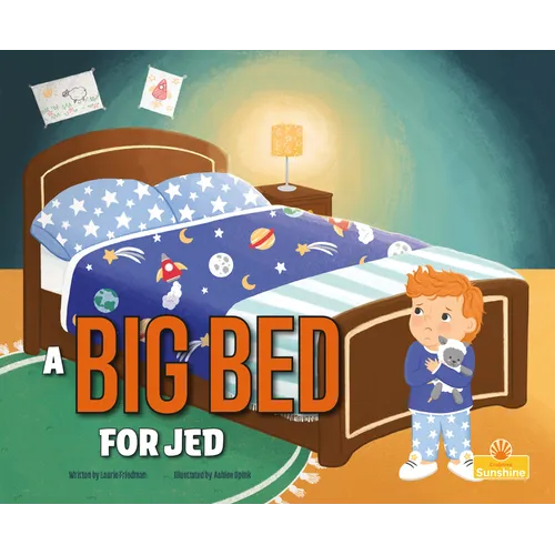 A Big Bed for Jed - Hardcover