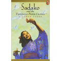 Sadako and the Thousand Paper Cranes - Hardcover