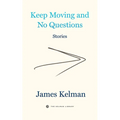 Keep Moving and No Questions - Paperback