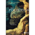 The Psychopath: Emotion and the Brain - Paperback