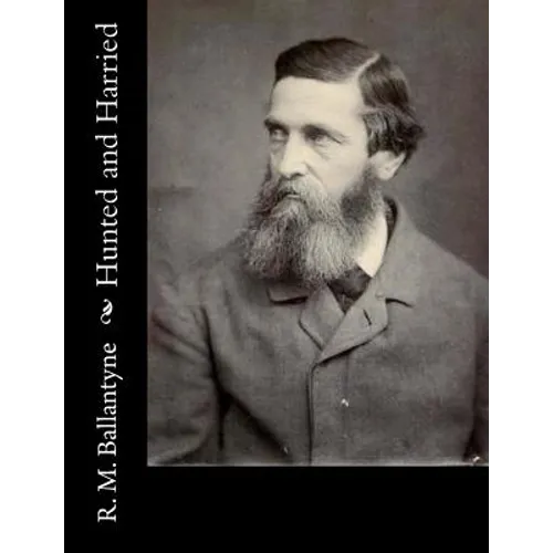Hunted and Harried - Paperback