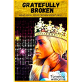 Gratefully Broken - Paperback