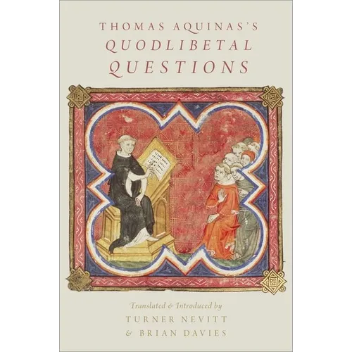 Thomas Aquinas's Quodlibetal Questions - Paperback