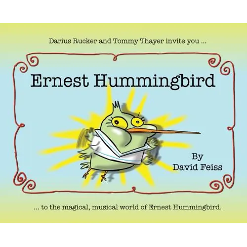 Ernest Hummingbird - Hardcover