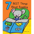 7 Best Things about Reading - Board Book