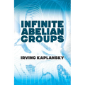 Infinite Abelian Groups - Paperback