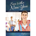 Sex & the New You: For Boys Ages 12-14 - Learning about Sex - Paperback