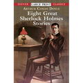 Eight Great Sherlock Holmes Stories - Paperback