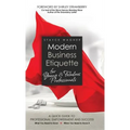 Modern Business Etiquette for Young & Fabulous Professionals - Hardcover