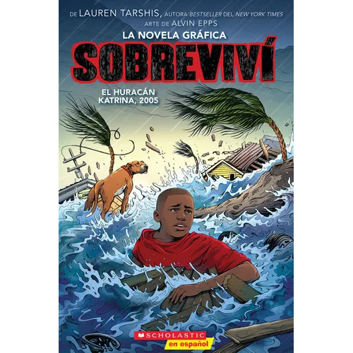 Sobreviví El Huracán Katrina, 2005 (Graphix) (I Survived Hurricane Katrina, 2005) - Paperback
