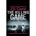 The Killing Game: A tense, gripping thriller you DON'T want to miss - Paperback