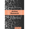 Action Research Primer - Paperback