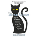 Simon Grave and the Curious Incident of the Cat in the Daytime: A Simon Grave Mystery - Paperback